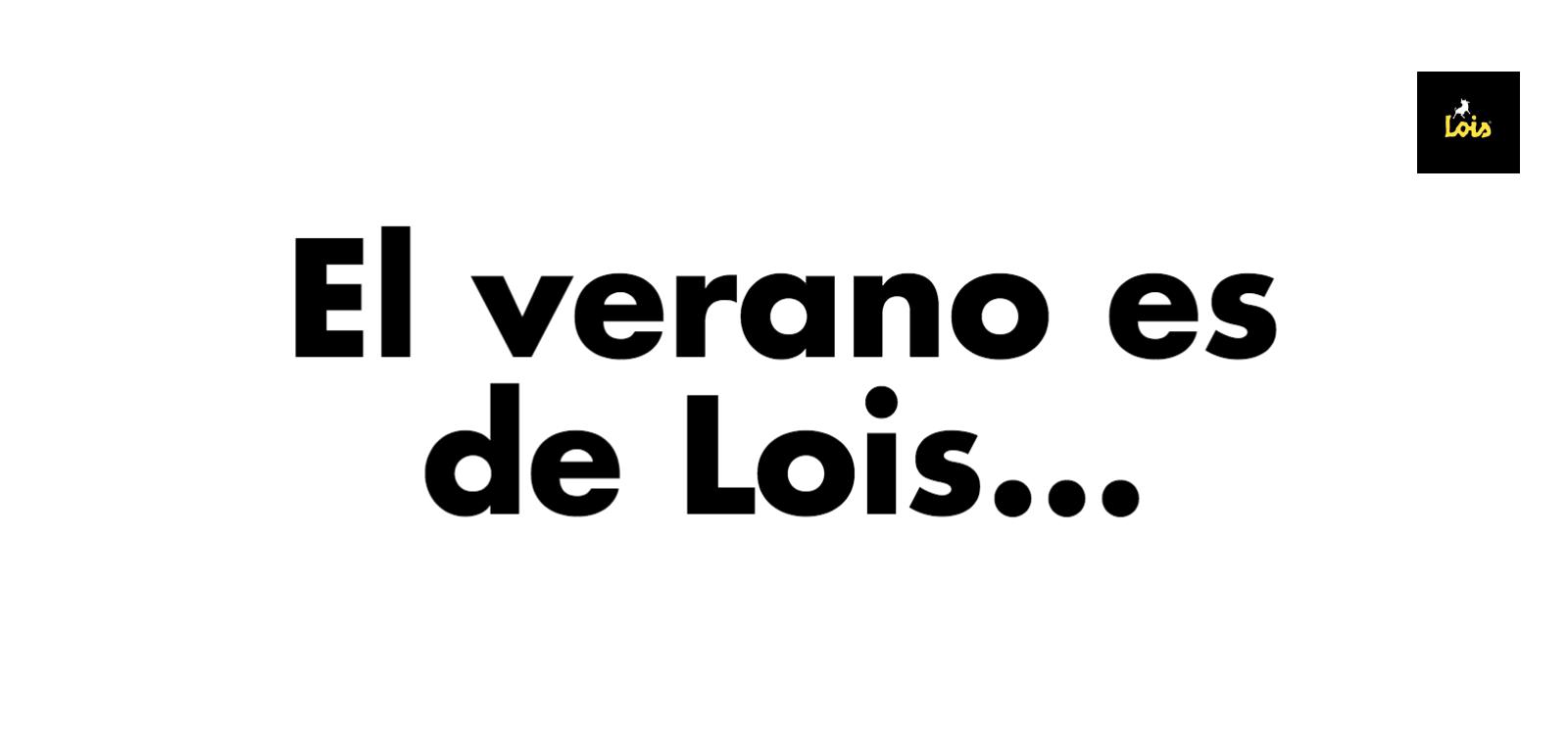 El verano es de Lois…